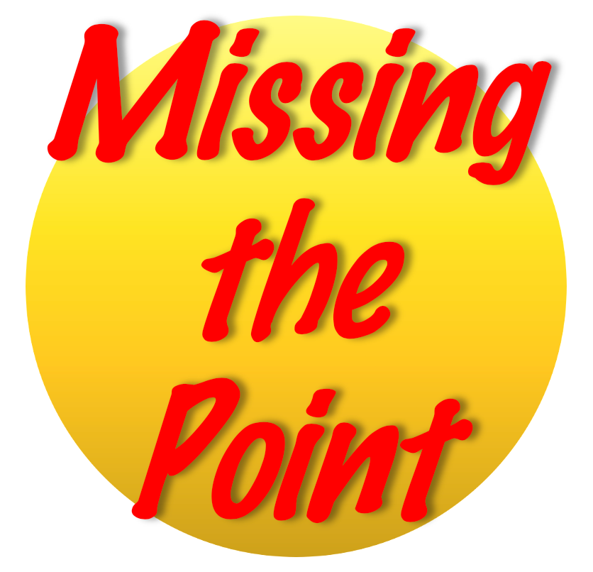 Complaint Dept. | Missing the Point